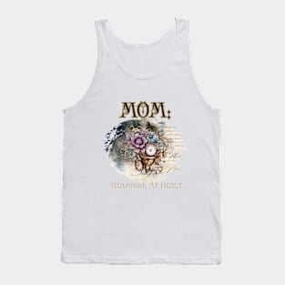 Mom: Steampunk At Heart Vintage Floral Clock - Golden Version Tank Top